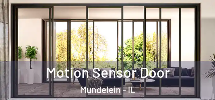  Motion Sensor Door Mundelein - IL