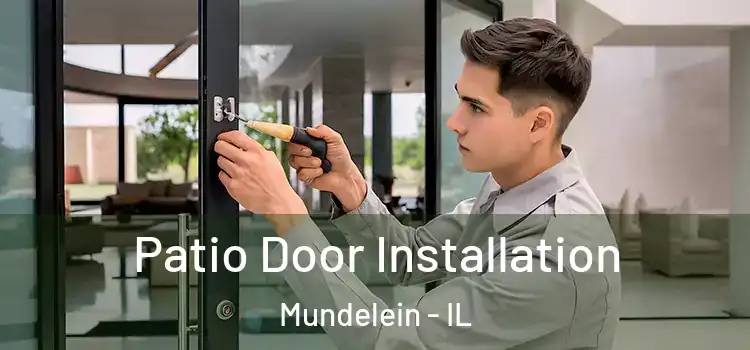 Patio Door Installation Mundelein - IL